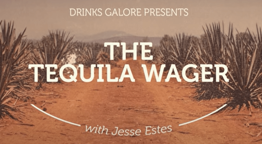 Don’t like tequila? Take the Tequila&nbsp;Wager